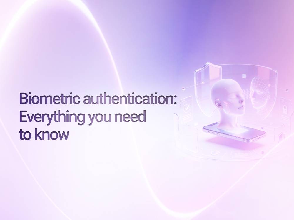 Biometric authentication: Everything you need to know