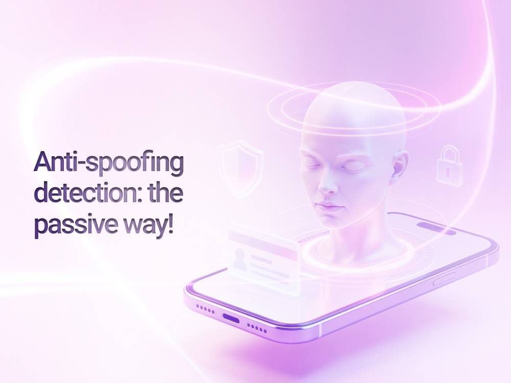 Anti-spoofing detection: the passive way!