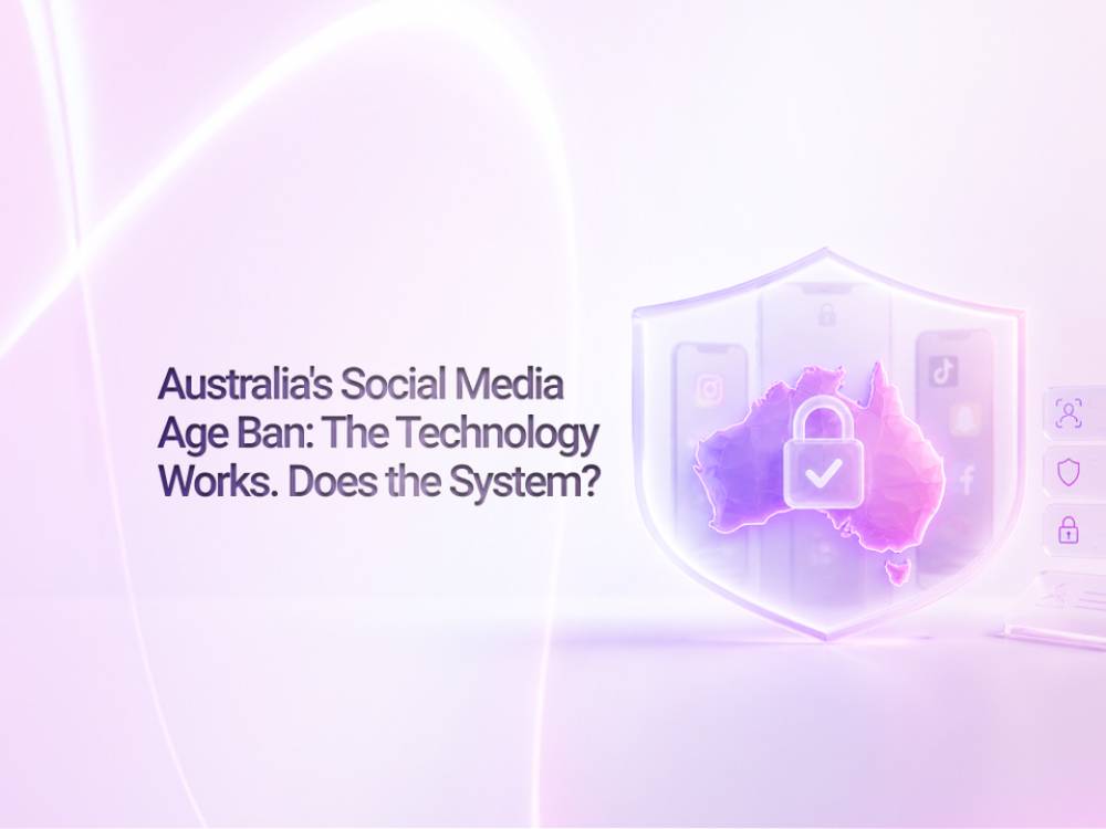Australia's Social Media Ban Shows Where Age Checks Really Fail