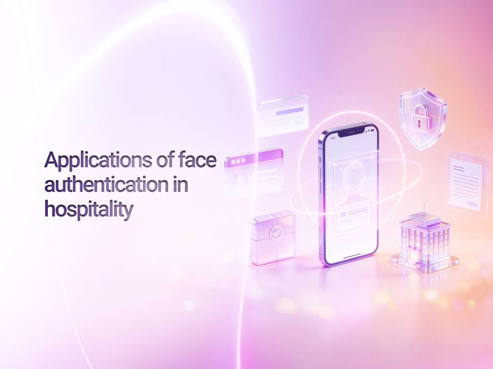 Applications of face authentication in hospitality