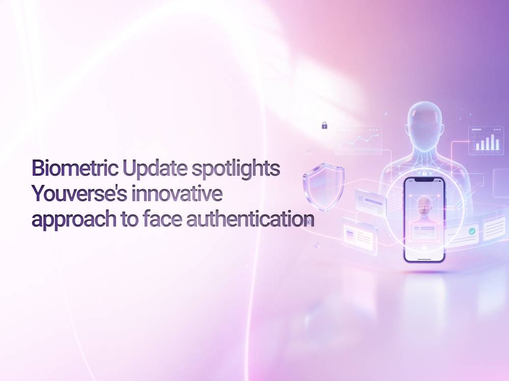 Biometric Update spotlights Youverse's innovative approach to face authentication
