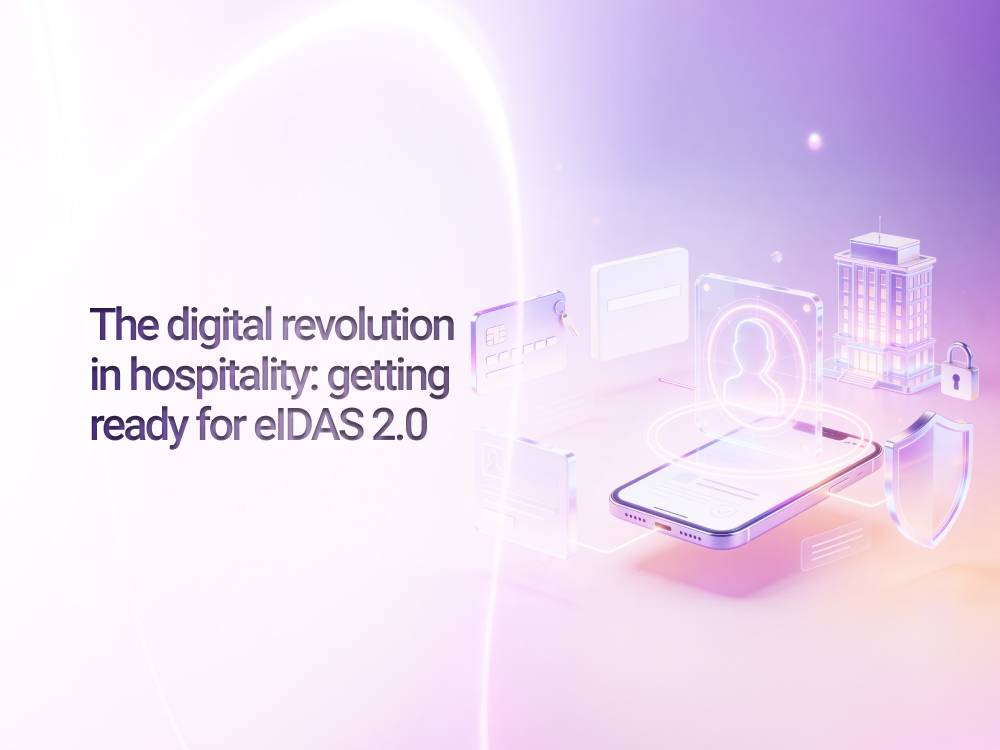 The digital revolution in hospitality: getting ready for eIDAS 2.0
