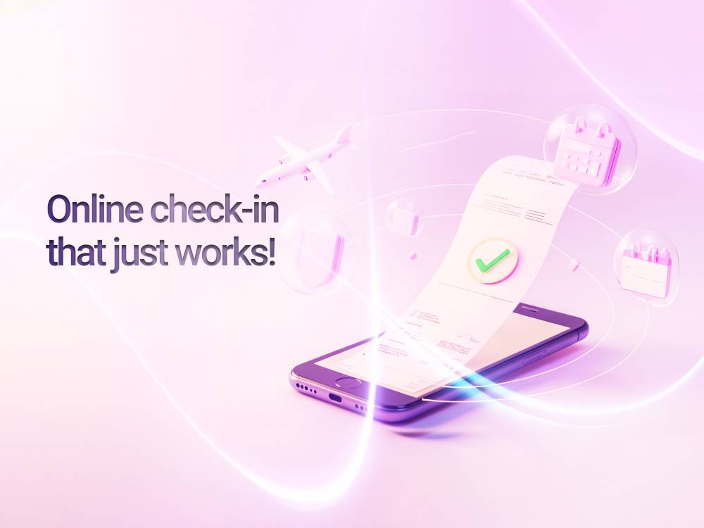 Online check-in that just works!