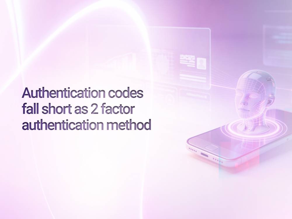 Authentication codes fall short as 2 factor authentication method