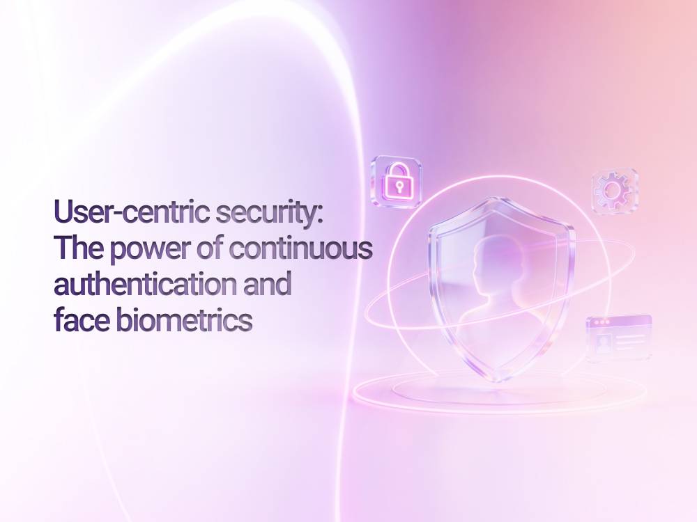 User-centric security: The power of continuous authentication and face biometrics